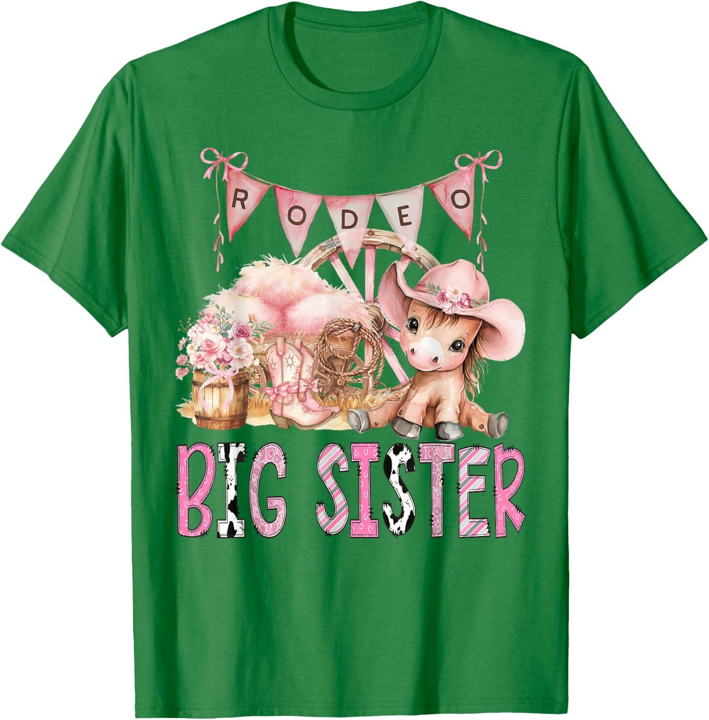 Rodeo Big Sister Pink Cowgirl Coquette 1St Birthday Girl T-Shirt - T-Shirt | Irish Green
