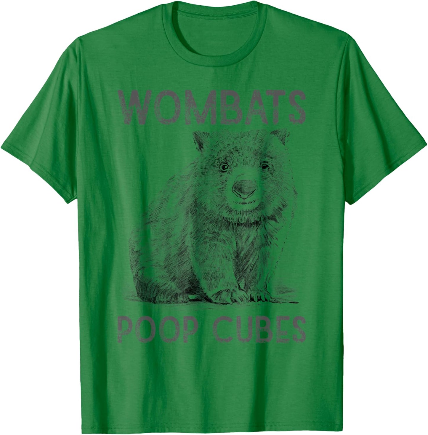 Wombats Poop Cubes For A Wombats Lover T-Shirt - T-Shirt | Irish Green