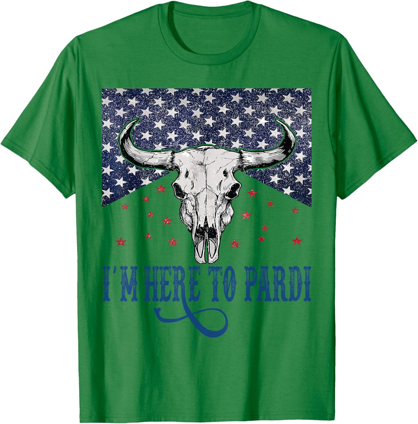 I'm Here to Pardi Vintage Retro Western Bull-Skull T-Shirt - T-Shirt | Irish Green