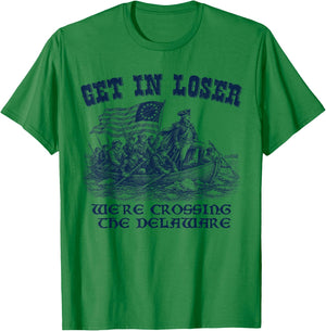 Funny 4th of July Loser, Crossing The Delaware Patriotic Men T-Shirt - T-Shirt | Irish Green
