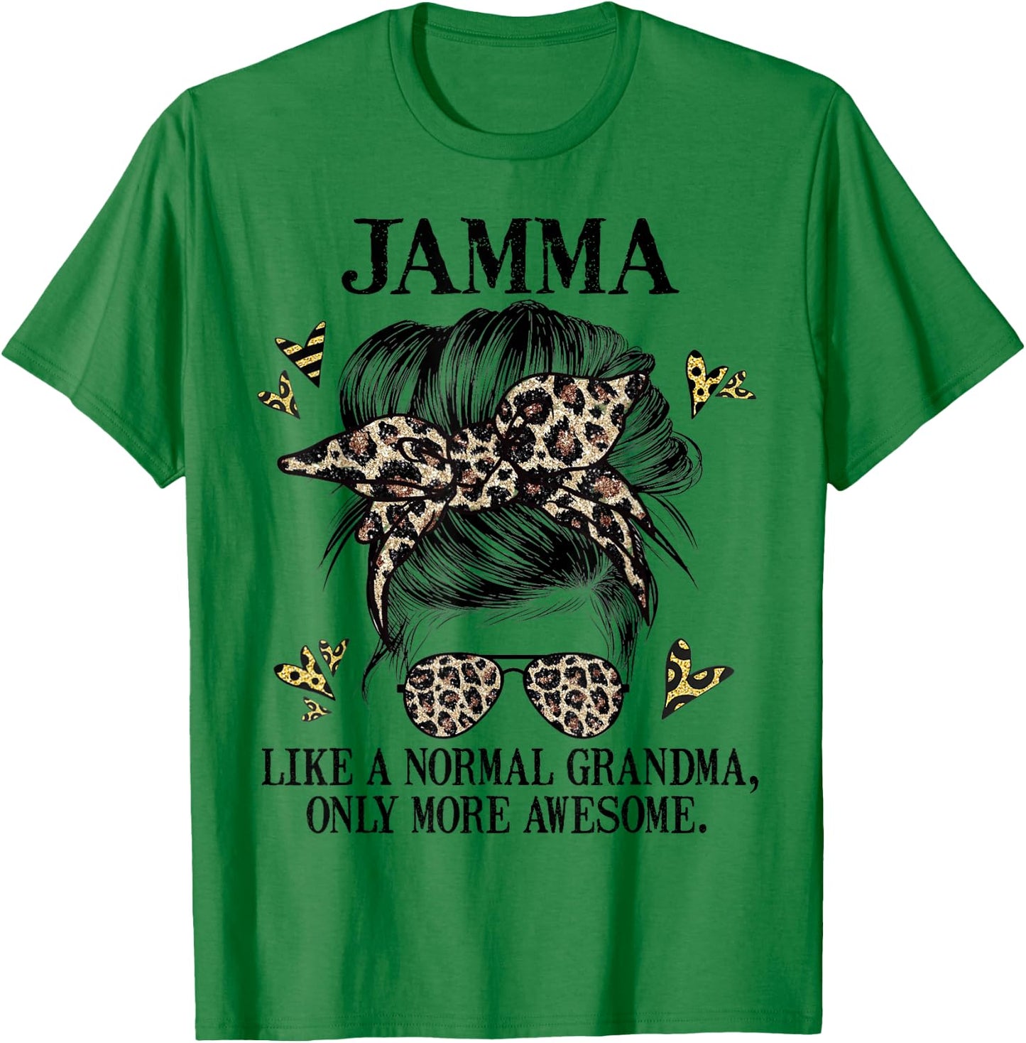 Jamma Like a Normal Grandma Only More Awesome Mothers Day T-Shirt - T-Shirt | Irish Green