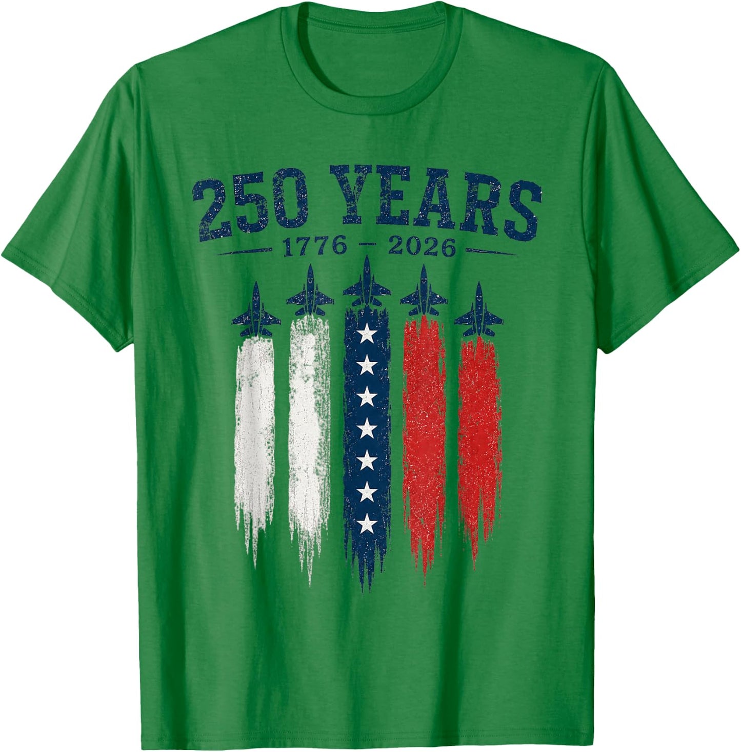 250 Years 250th Anniversary USA 4th of July 1776 2026 T-Shirt - T-Shirt | Irish Green