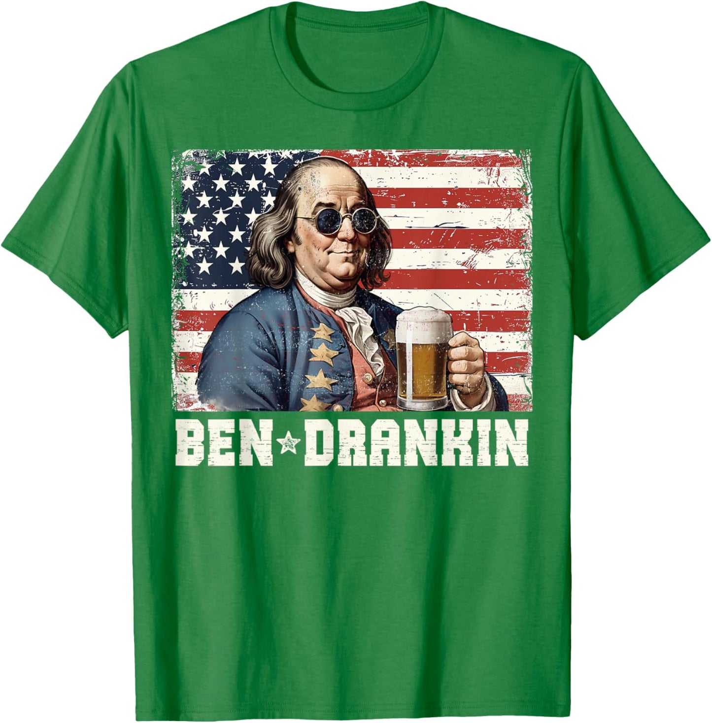 Ben Drankin Beer 4th of July Vintage Flag Funny Women Men T-Shirt - T-Shirt | Irish Green