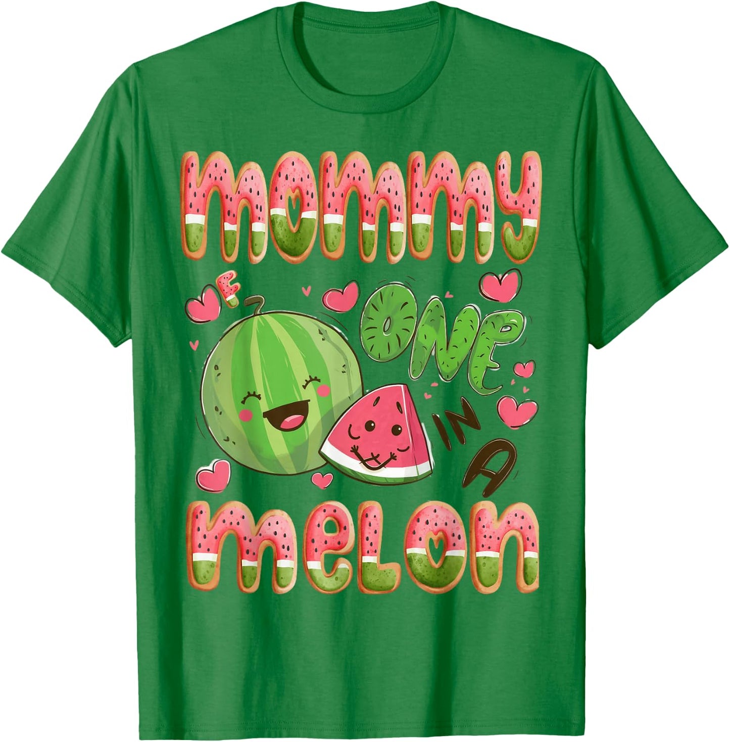 Mommy Of One In A Melon 1St Birthday Watermelon Bday Party T-Shirt - T-Shirt | Irish Green