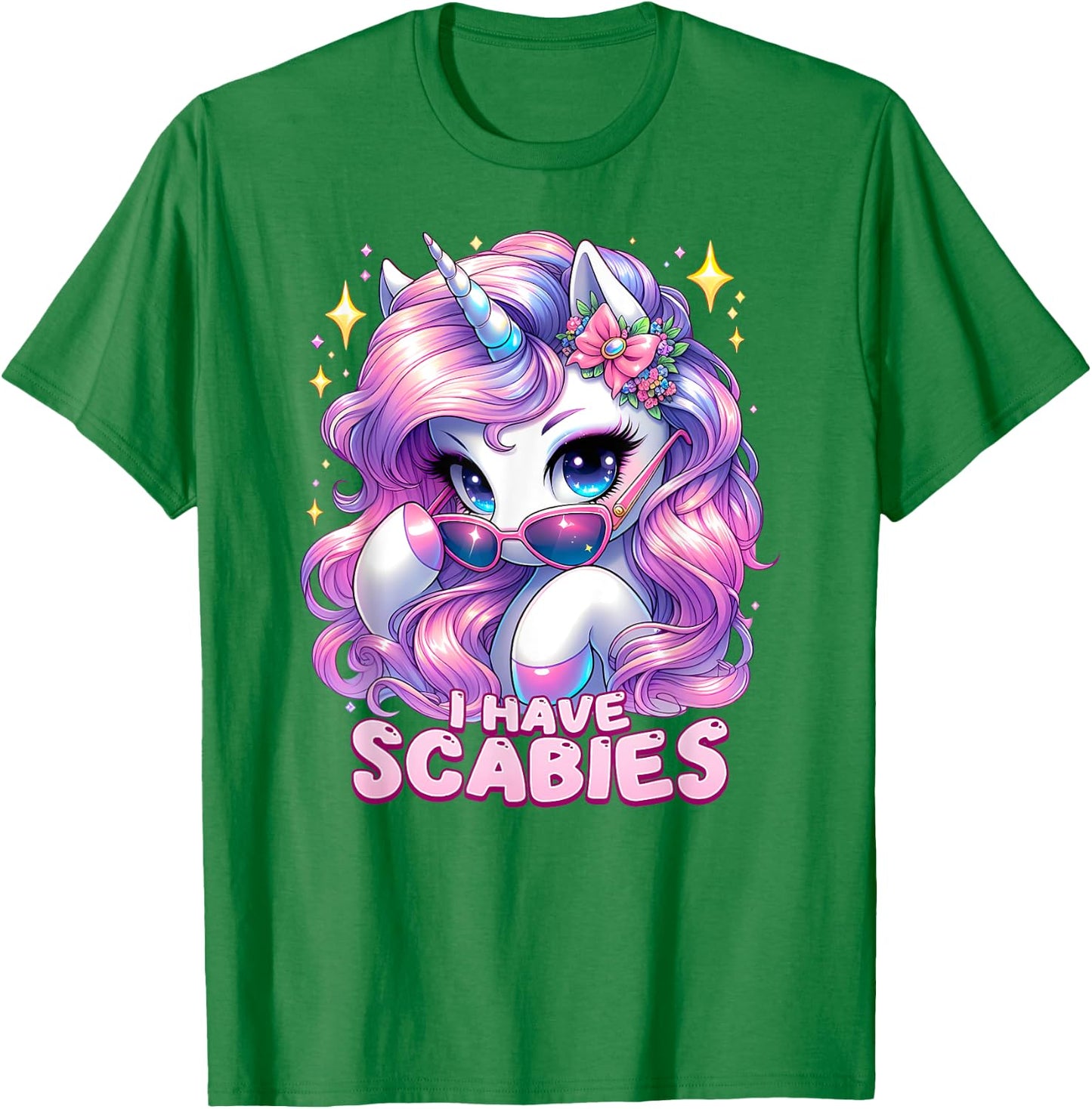 I HAVE SCABIES Unhinged Adult Humor Embarrassing Gag Gift T-Shirt - T-Shirt | Irish Green