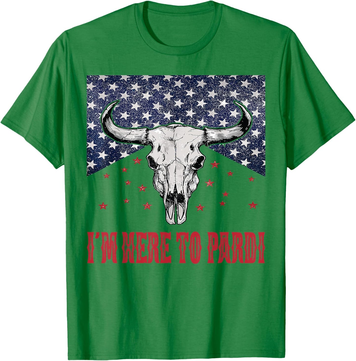 I'm Here to Pardi Vintage Retro Western Bull-Skull T-Shirt - T-Shirt | Irish Green