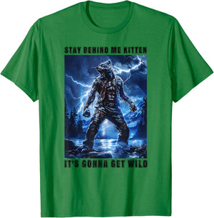 Super Cringy Alpha Wolf Kitten Meme Stay Behind Me Kitten T-Shirt - T-Shirt | Irish Green