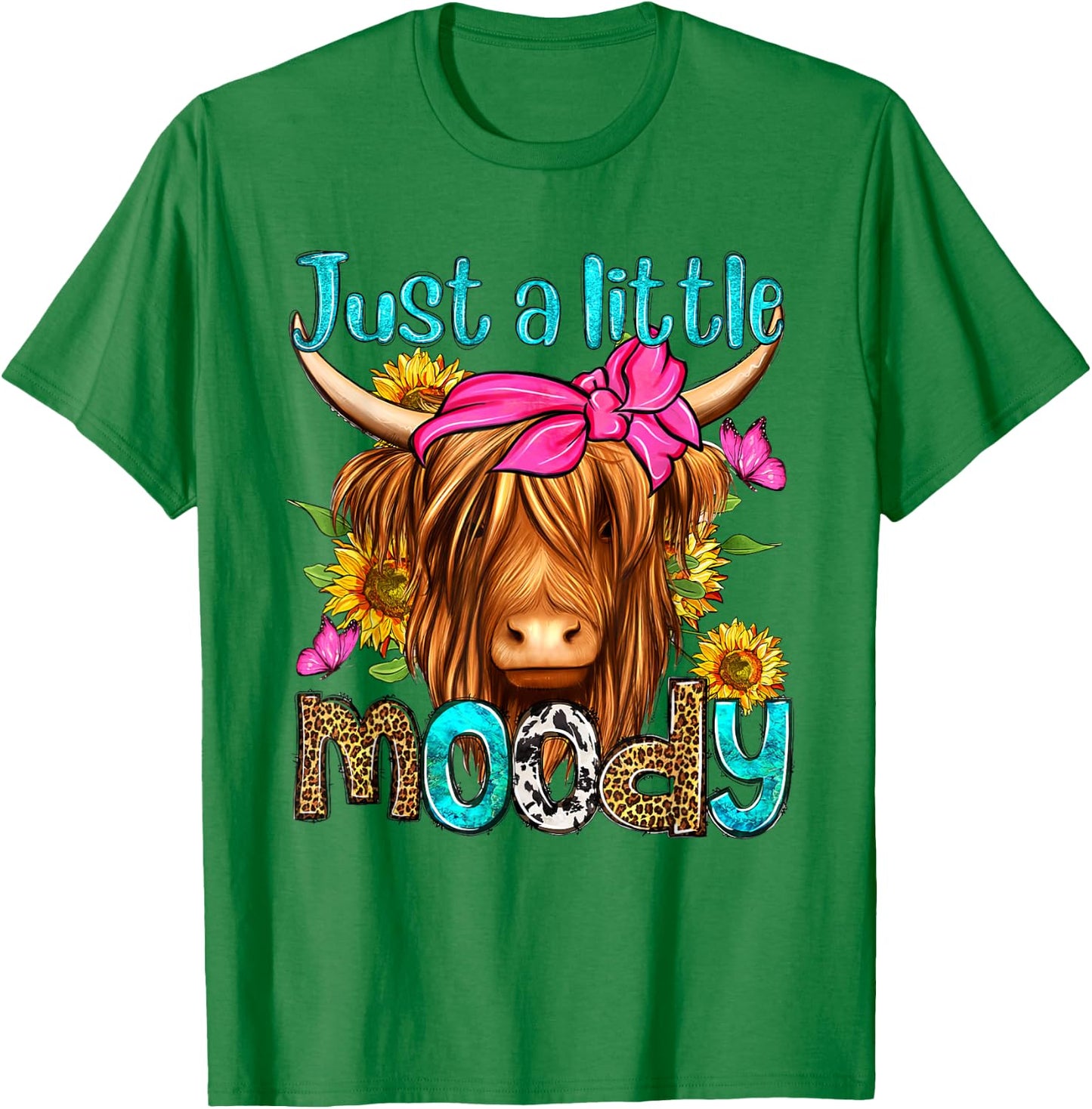 Just A Little Moody Leopard Sunflower Highland Cow Western T-Shirt - T-Shirt | Irish Green