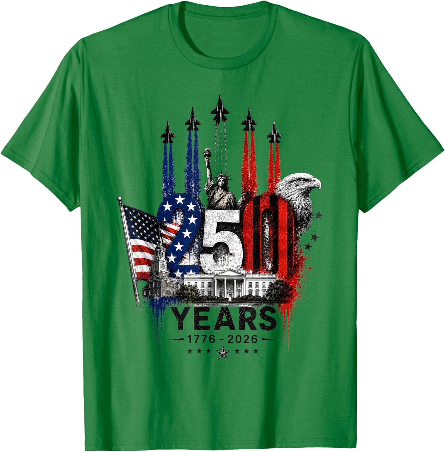250 Years American 1776 2026 250th 4th July Independence Day T-Shirt - T-Shirt | Irish Green