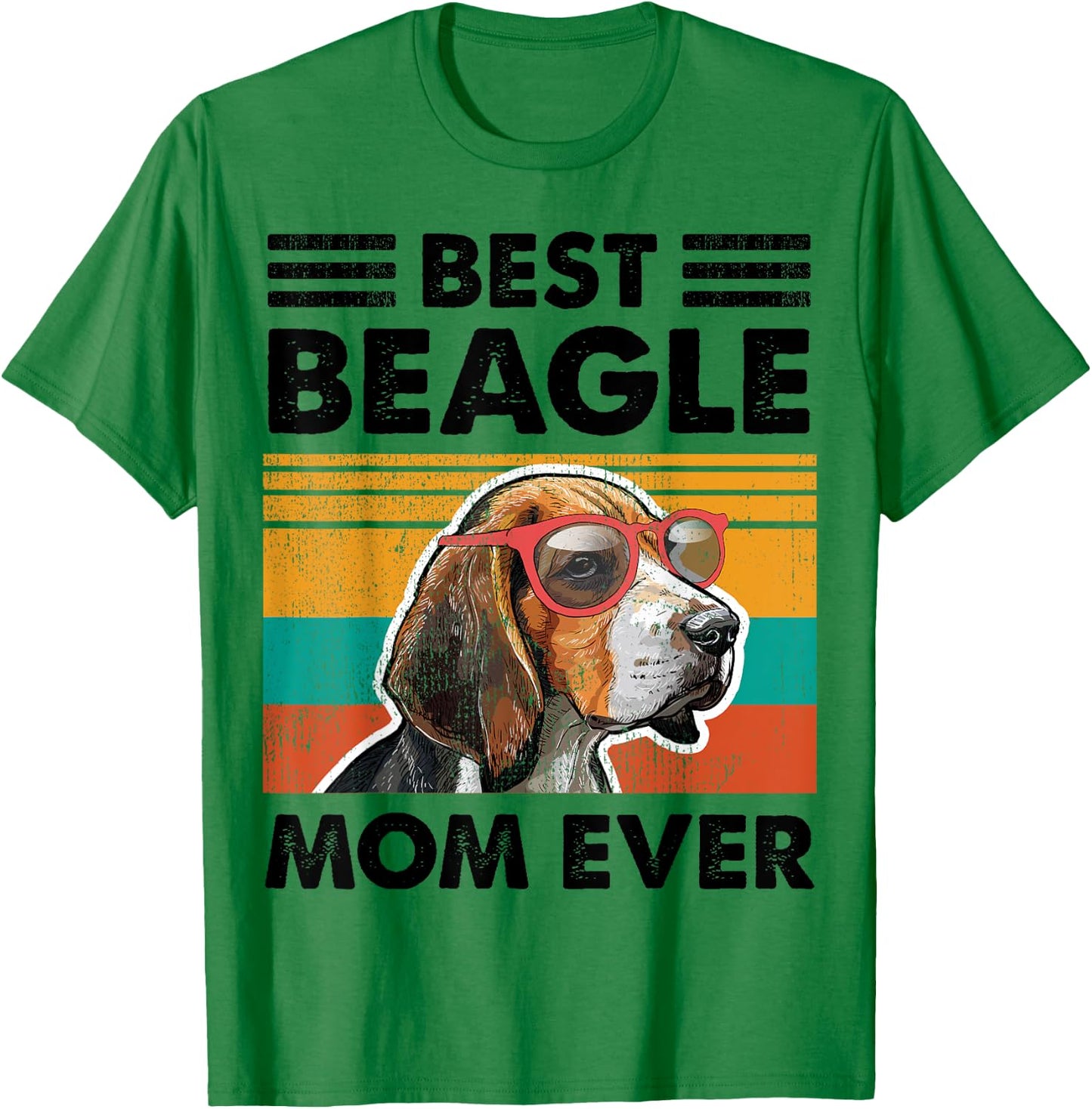 Best Beagle Mom Ever Dog Sunglasses Mother's Day T-Shirt - T-Shirt | Irish Green