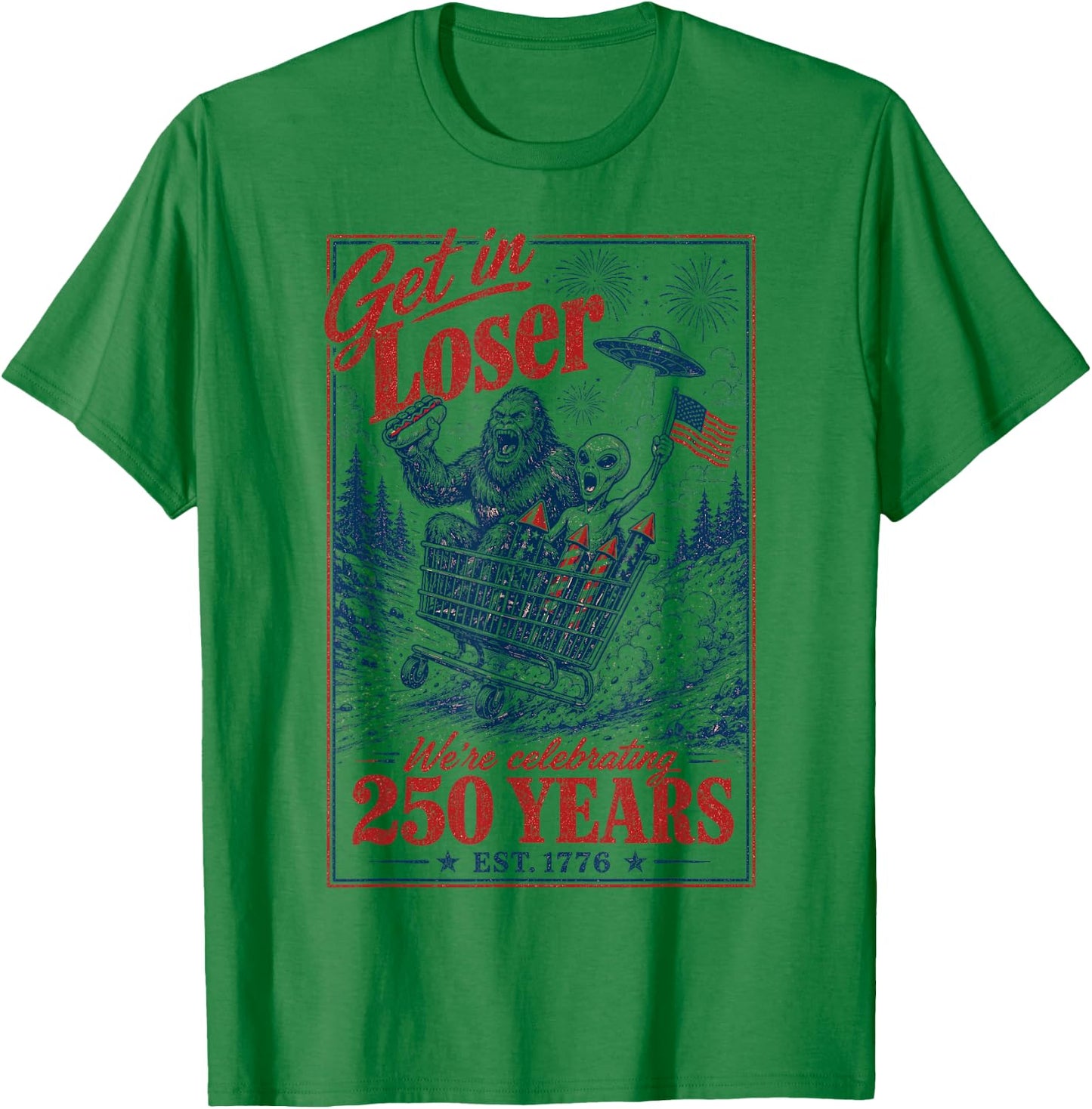 250 Years 250th Anniversary USA July 4th Bigfoot Alien T-Shirt - T-Shirt | Irish Green