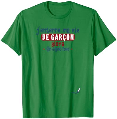 J'burre Ma Vie de Boy On Signe Tous – EVG Funny Men's , white, S T-Shirt - T-Shirt | Irish Green