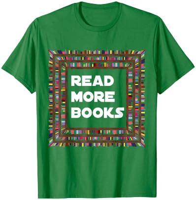 Read More Books Englisch Lehrer Schule Lesen Geschenk T-Shirt - T-Shirt | Irish Green