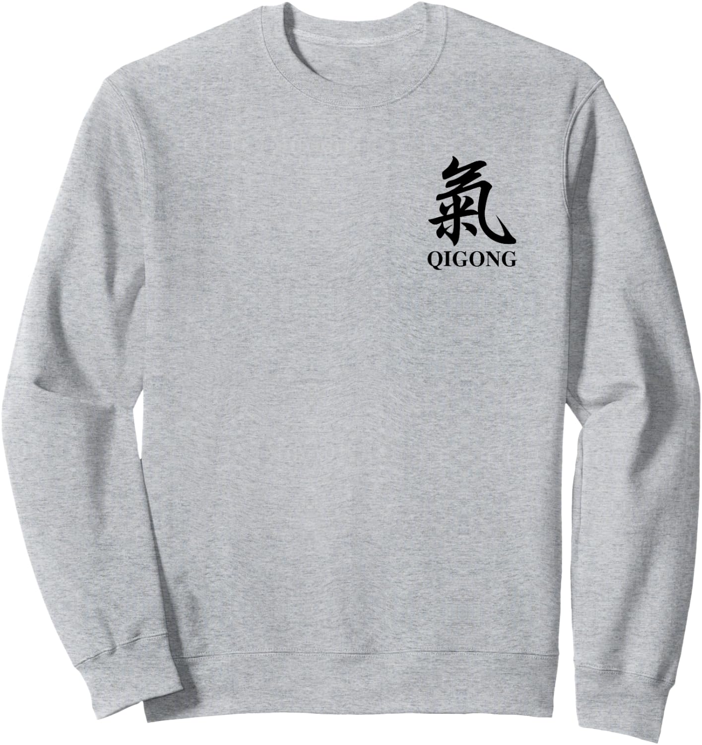 "Qi" Tai Chi Qigong Chinese Martial Art Sweatshirt - Sweatshirt | Ash