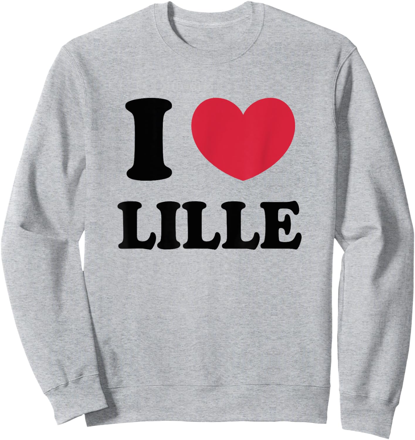 I Love Lille Sweatshirt - Sweatshirt | Ash