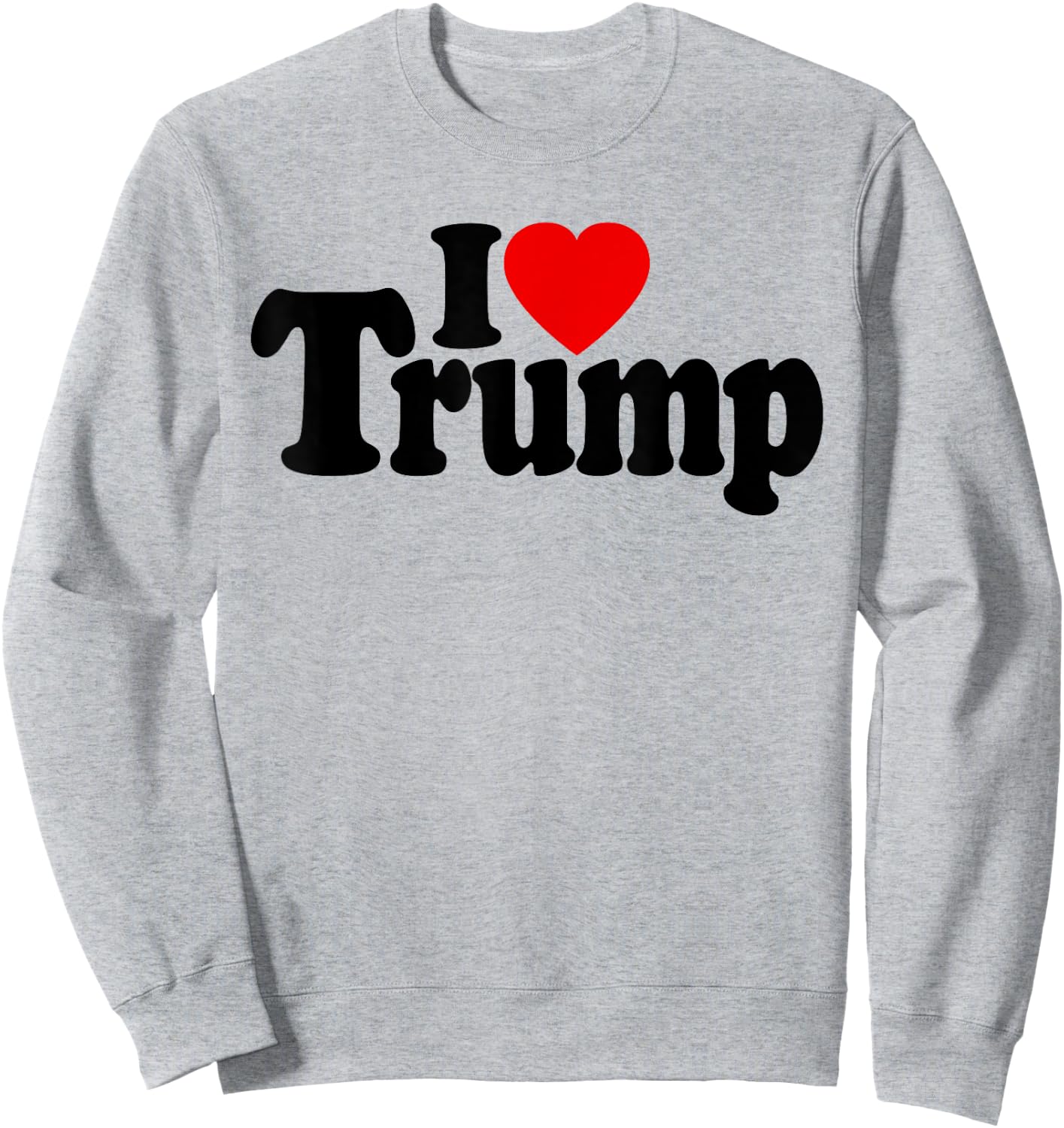 I LOVE HEART DONALD TRUMP DJT , white, S Sweatshirt - Sweatshirt | Ash