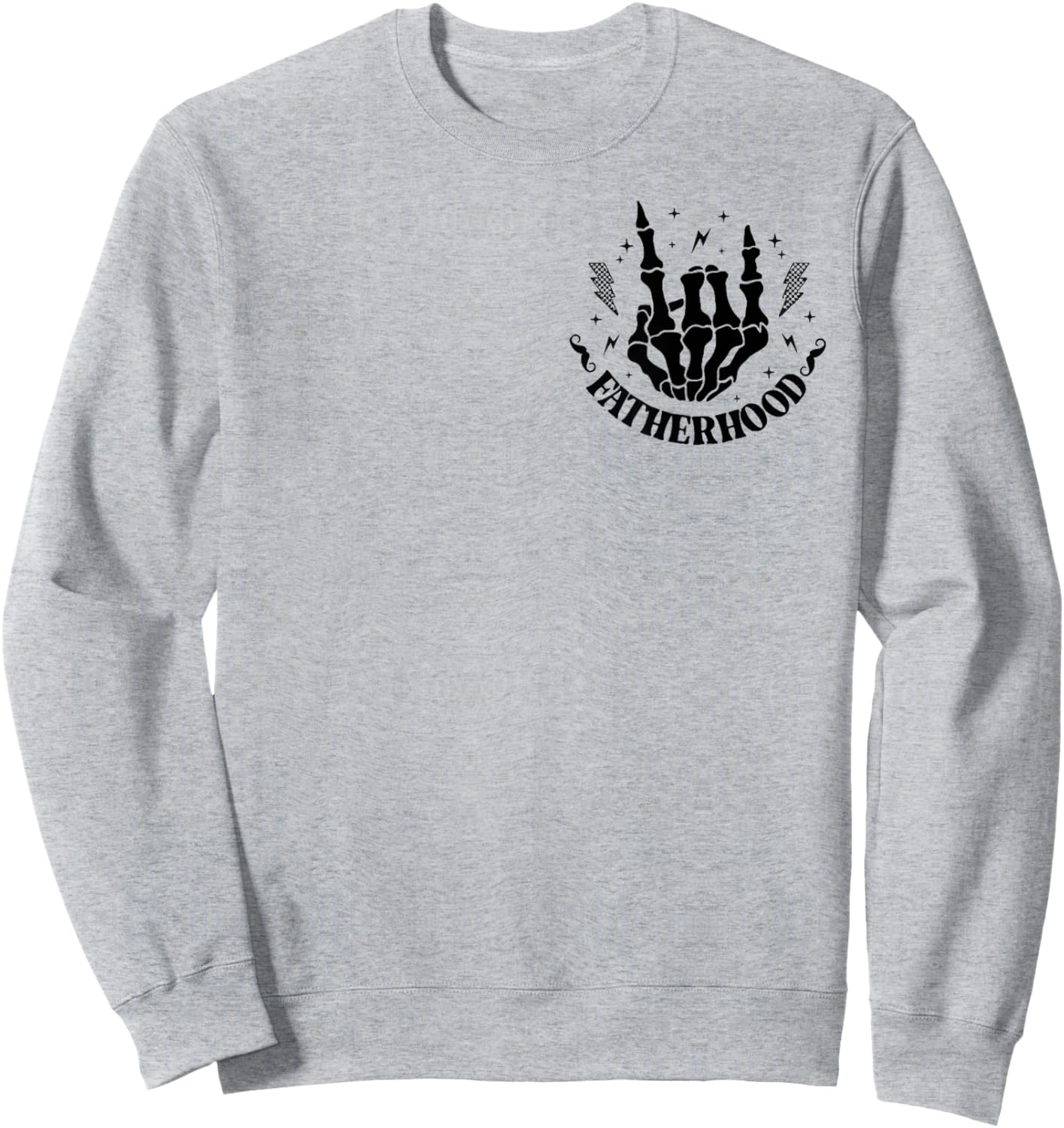 Fatherhood Some Days I Rock It Skeleton, Front And Back Sweatshirt - Sweatshirt | Ash