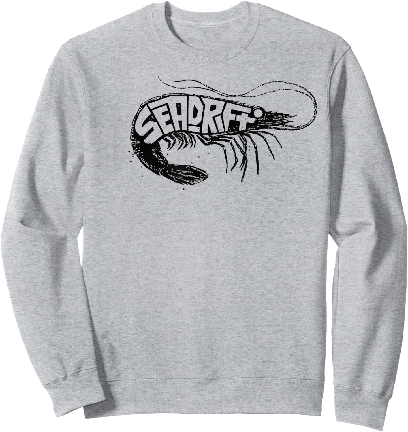 Seadrift, Texas Shrimp Sweatshirt - Sweatshirt | Ash