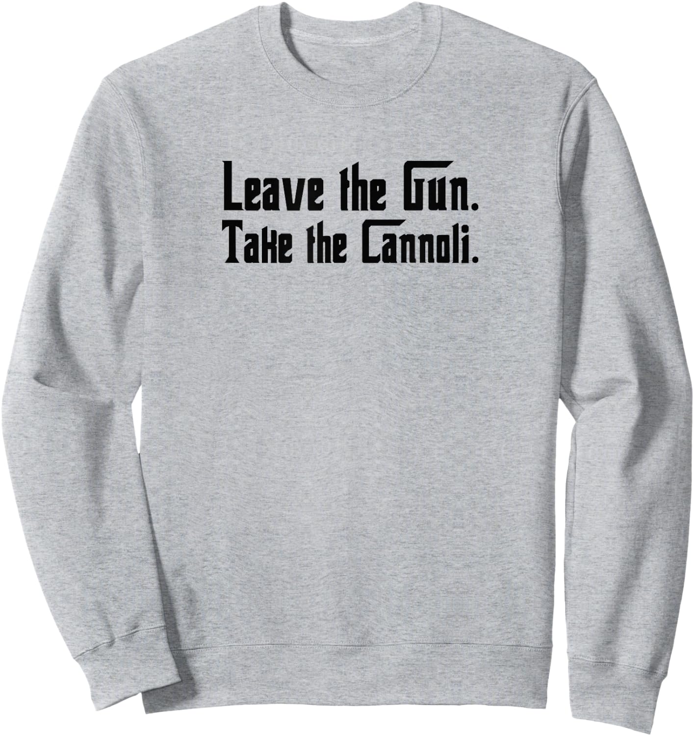 Leave The Gun Take The Cannoli Sweatshirt - Sweatshirt | Ash