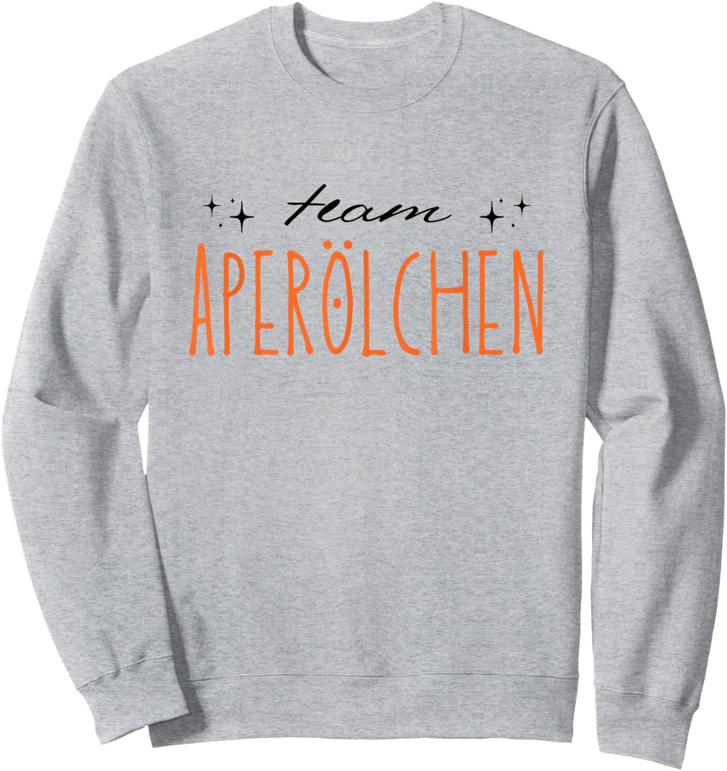 Team Aperölchen | Holy Aperollin Spritz Aperoly Aperoli , White Sweatshirt - Sweatshirt | Ash