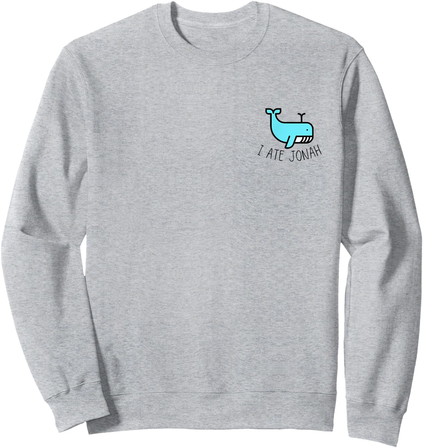 I ate Jonah Sweatshirt - Sweatshirt | Ash