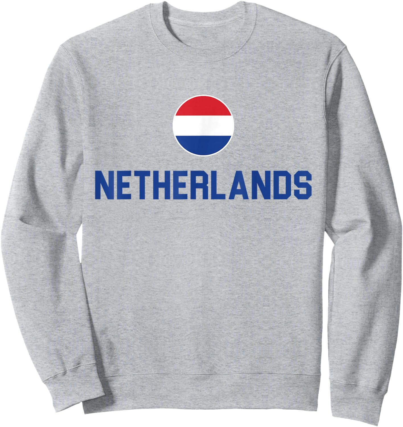 Netherlands 2024 Nederland Flag Holland Proud , orange Sweatshirt - Sweatshirt | Ash