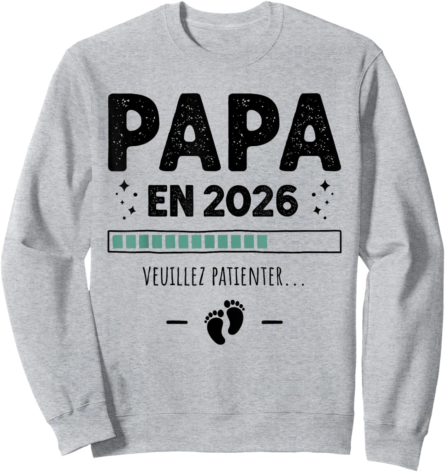 Futur Papa Funny - Humour Announcement Pregnancy Dad 2026 Sweatshirt - Sweatshirt | Ash