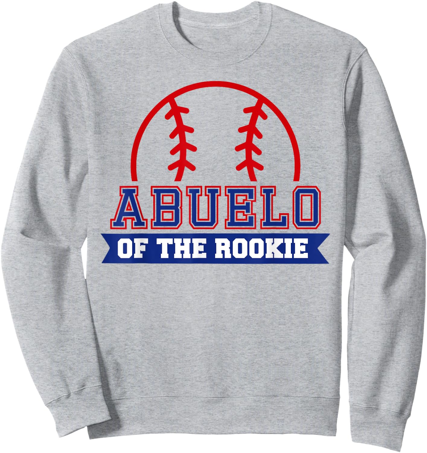 Abuelo of Rookie 1st Birthday Baseball Theme Matching Party Sweatshirt - Sweatshirt | Ash