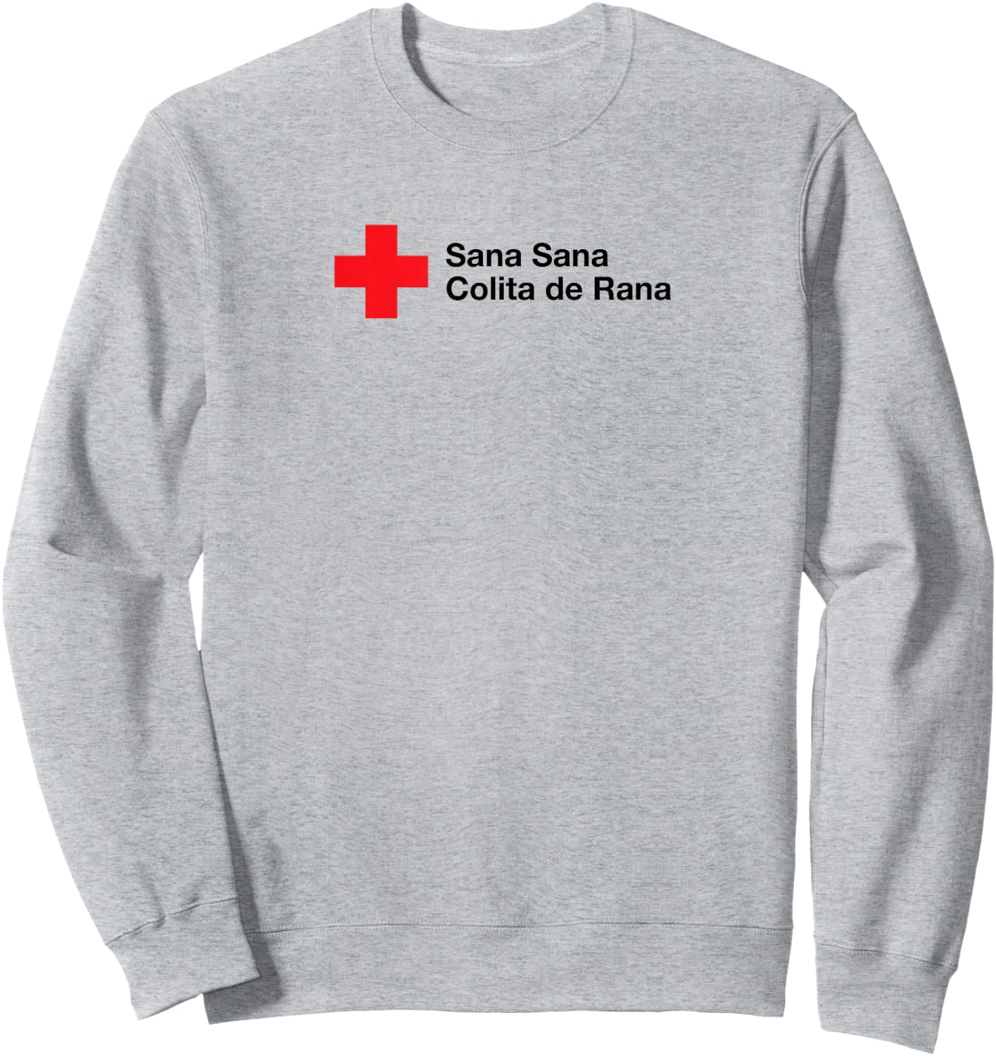 Petey Weedy: Sana Sana Colita de Rana Sweatshirt - Sweatshirt | Ash