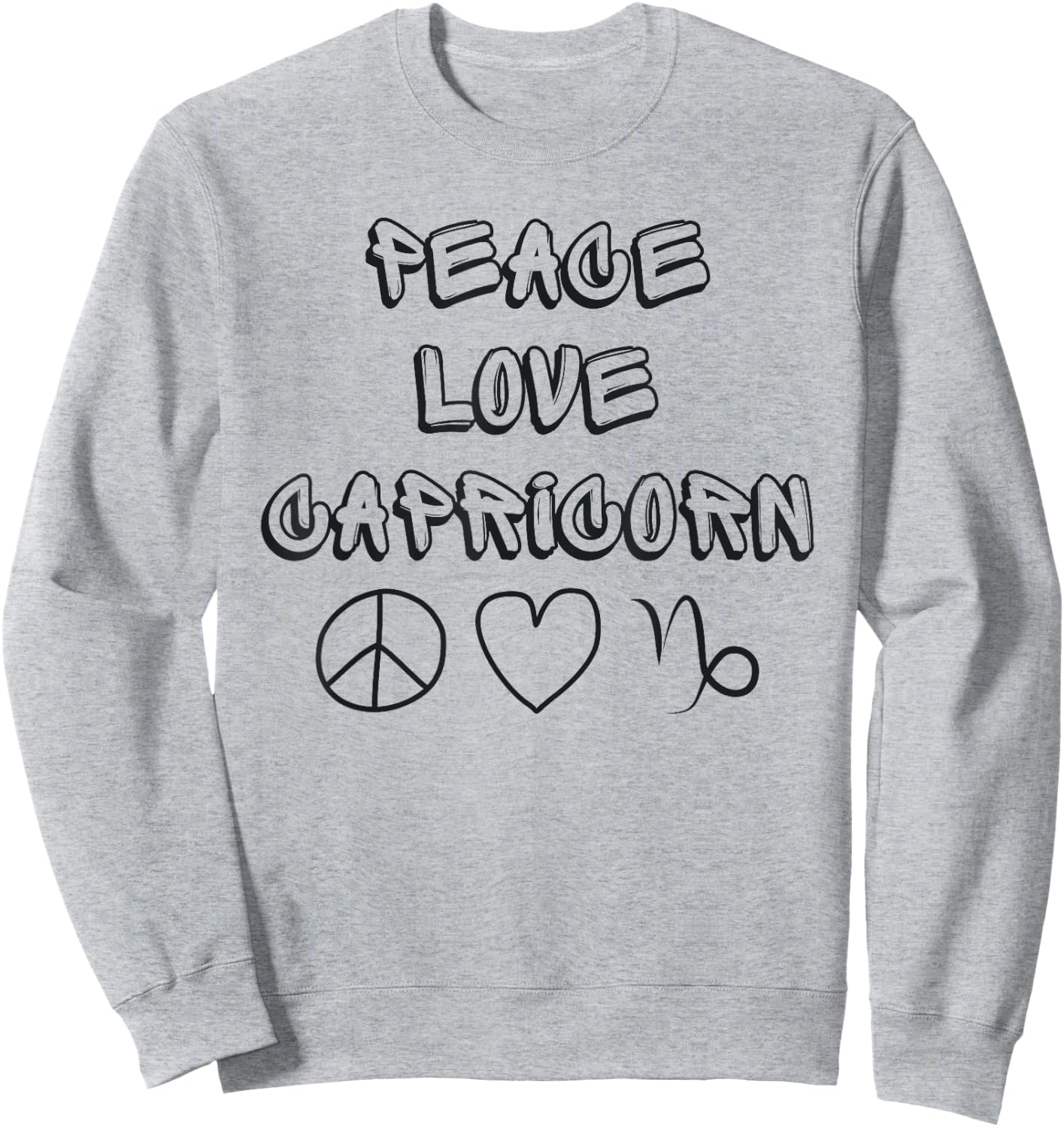 Zodiac Astrology Peace Love Capricorn Birthday Graphic Sweatshirt - Sweatshirt | Ash
