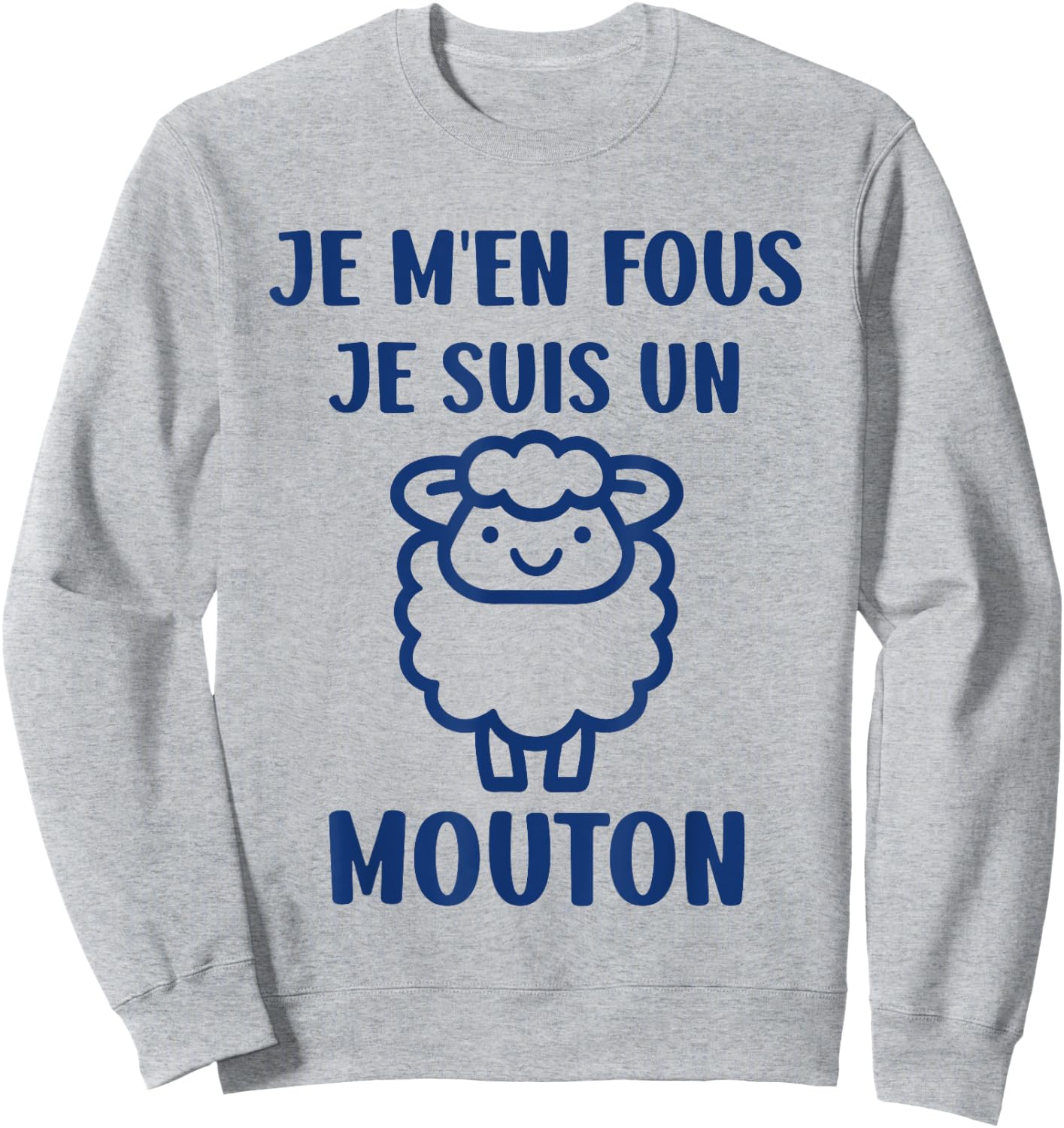 Funny Cute Sheep I Don't Care I'm a Mouton , white, S Sweatshirt - Sweatshirt | Ash