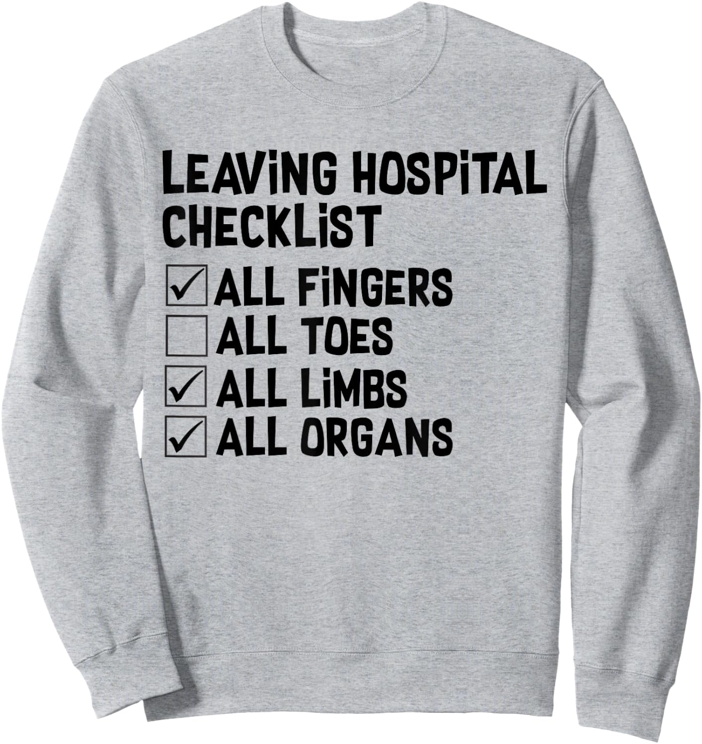 Toe Amputee Funny Humor Prosthetic Amputation Sweatshirt - Sweatshirt | Ash