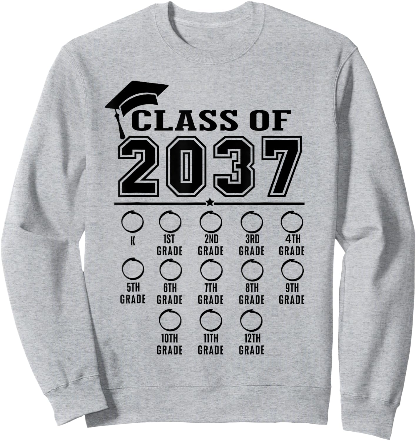 Class of 2037 grow with me checklist kindergarten 12th grade Sweatshirt - Sweatshirt | Ash