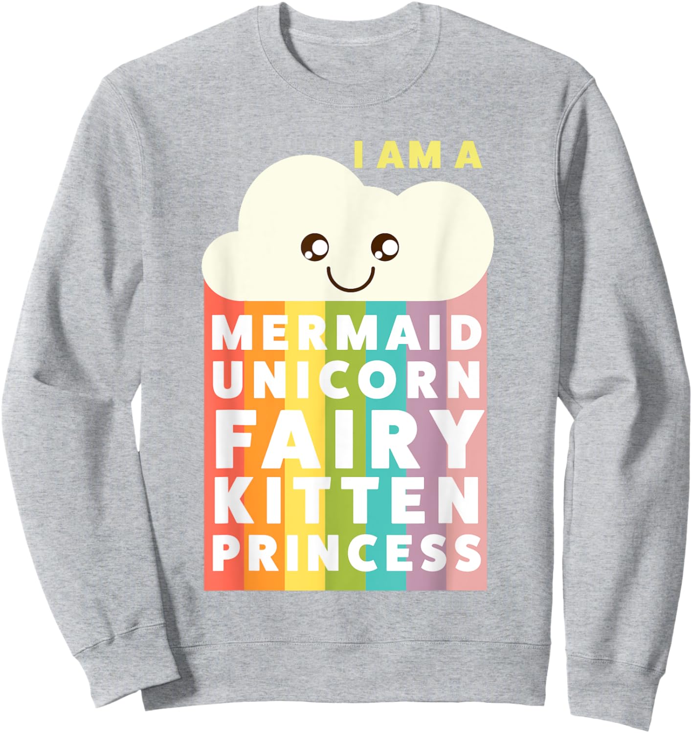 I Am A Mermaid Unicorn Fairy Kitten Princess Cute T Shirt Sweatshirt - Sweatshirt | Ash