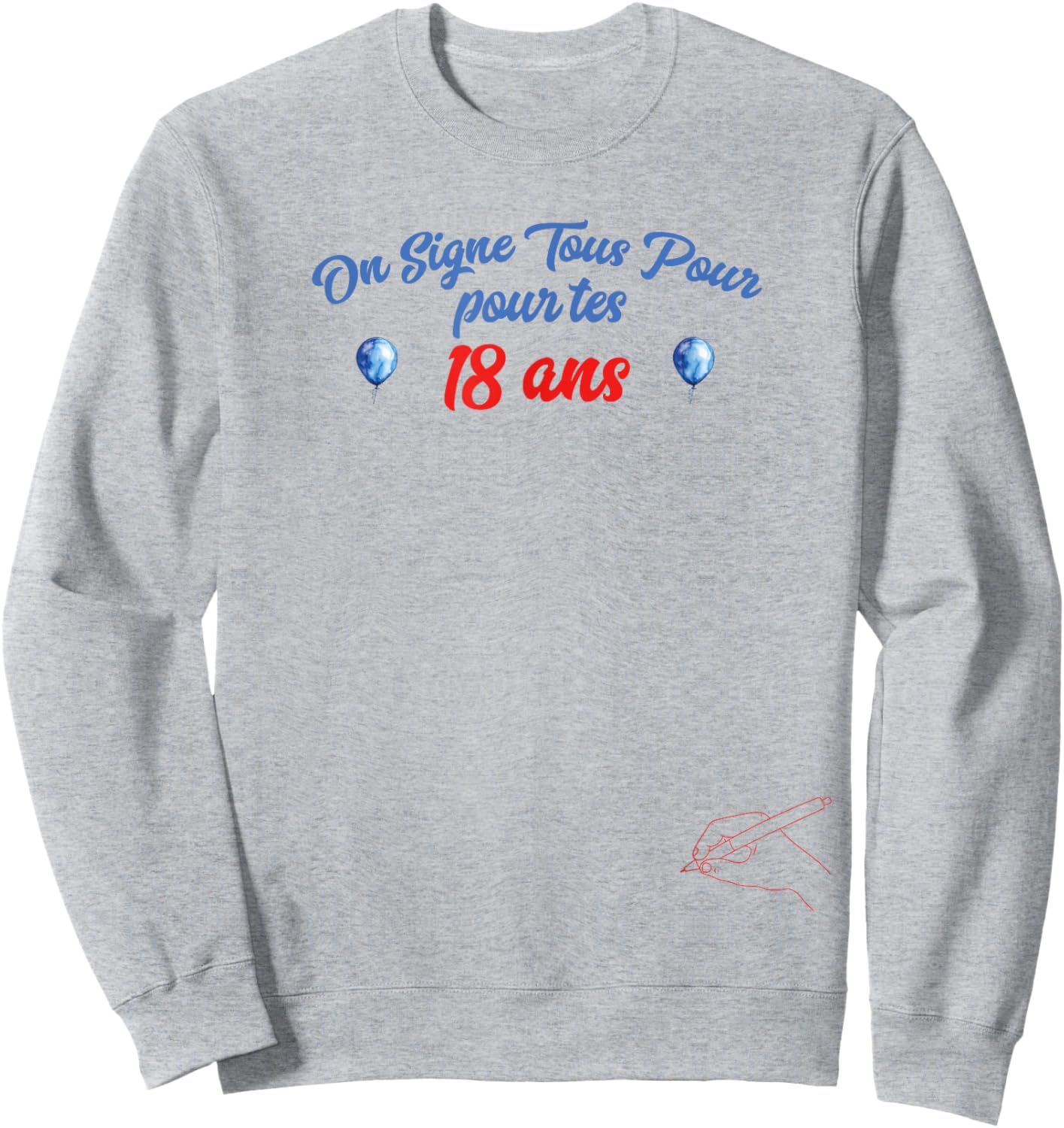 We Sign All for Your 18 Years Guestbook Birthday Gift , white Sweatshirt - Sweatshirt | Ash