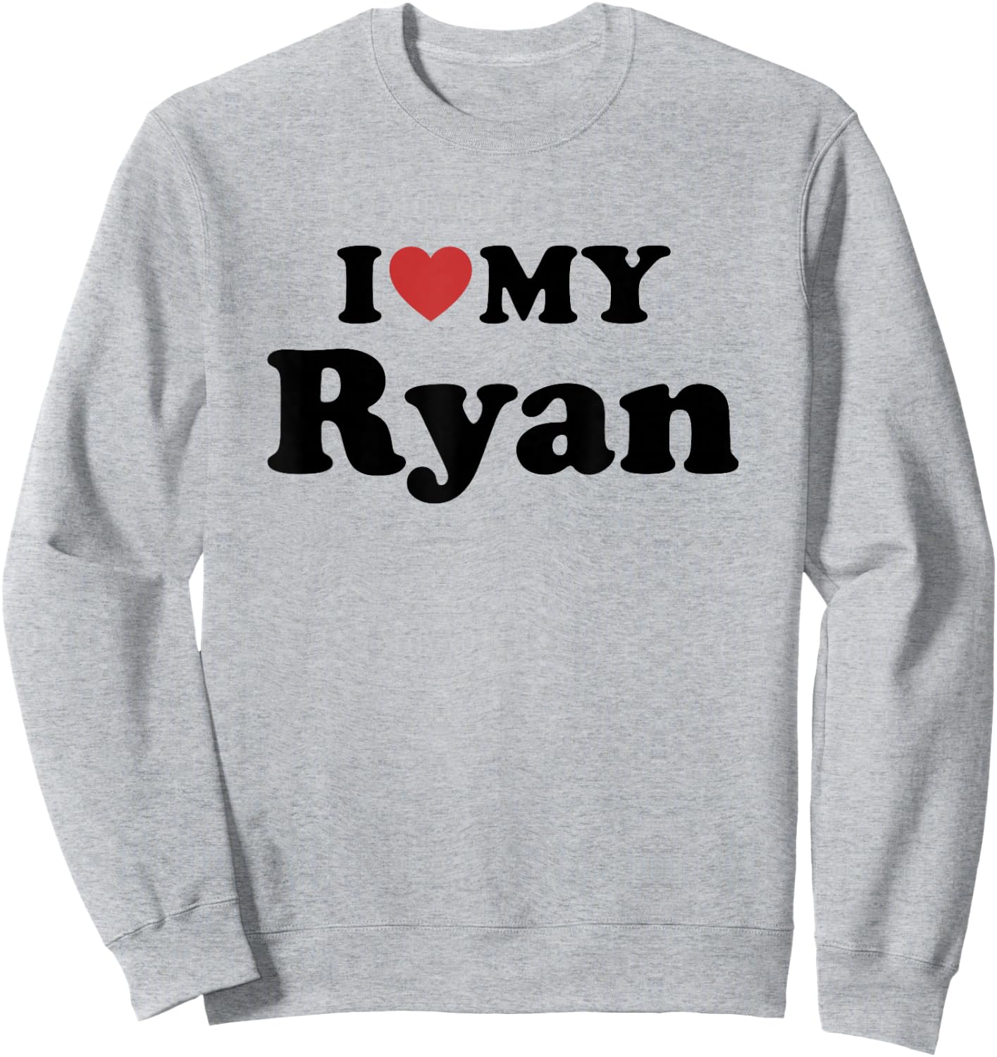 I Love My Ryan First Name Matching Couple Outfit Sweatshirt - Sweatshirt | Ash