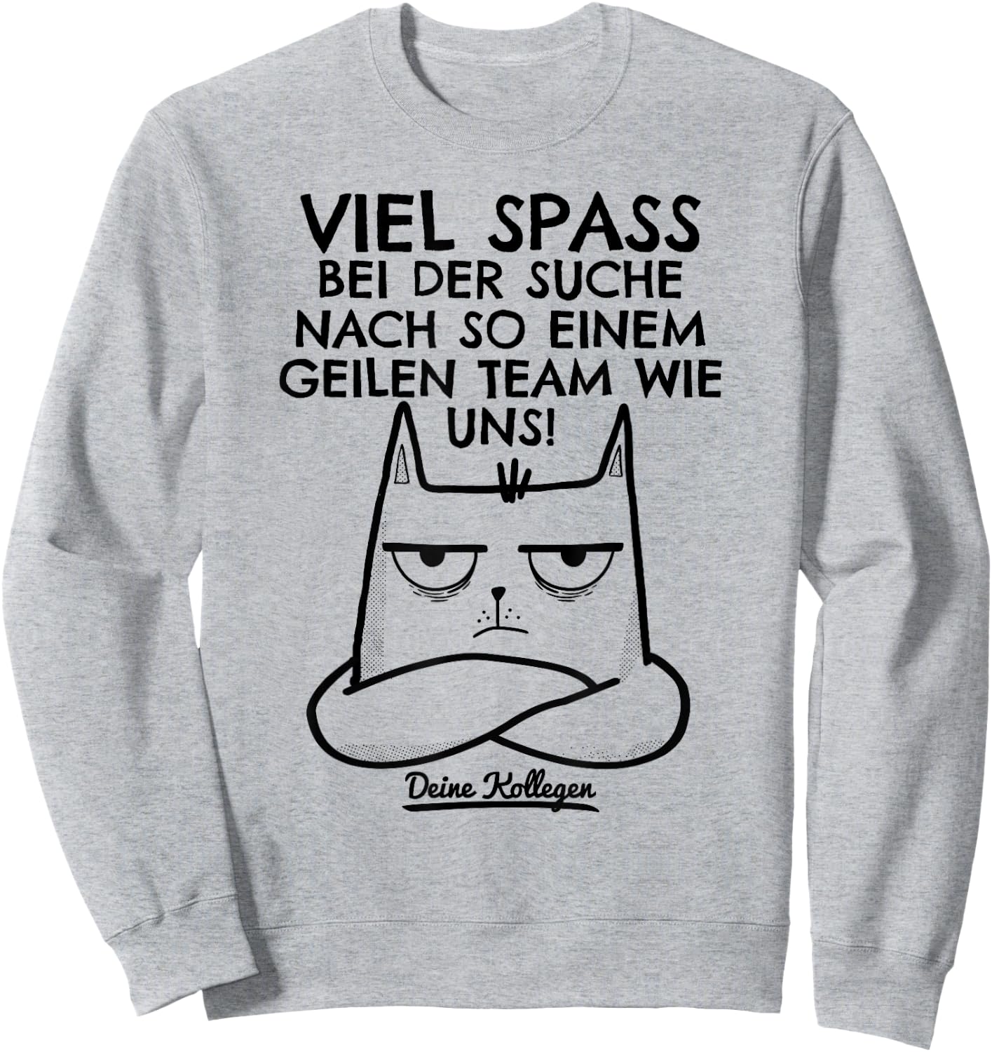 Job Change Colleague Farewell Colleague New Job Man Funny , White Sweatshirt - Sweatshirt | Ash
