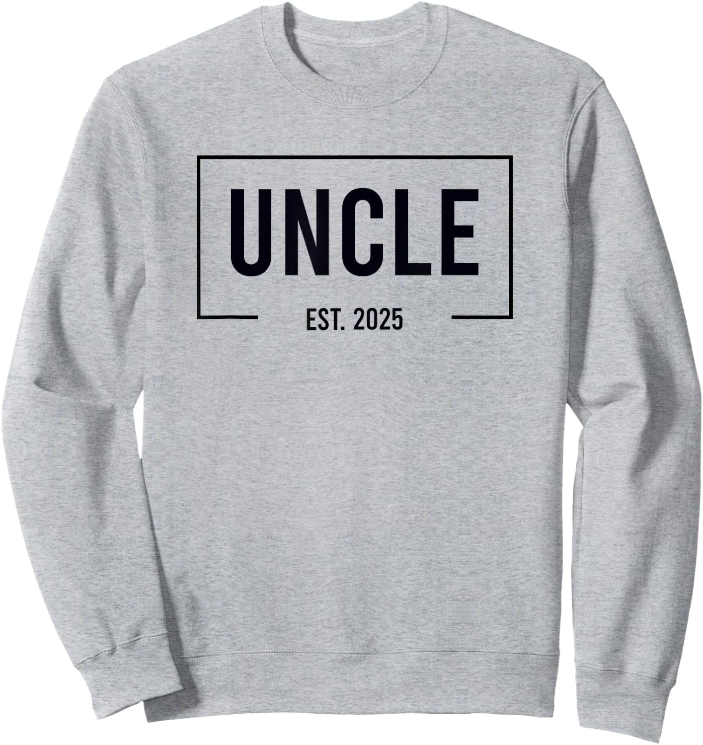Uncle Est. 2025 Logo Onkel Loading New Uncle Sweatshirt - Sweatshirt | Ash