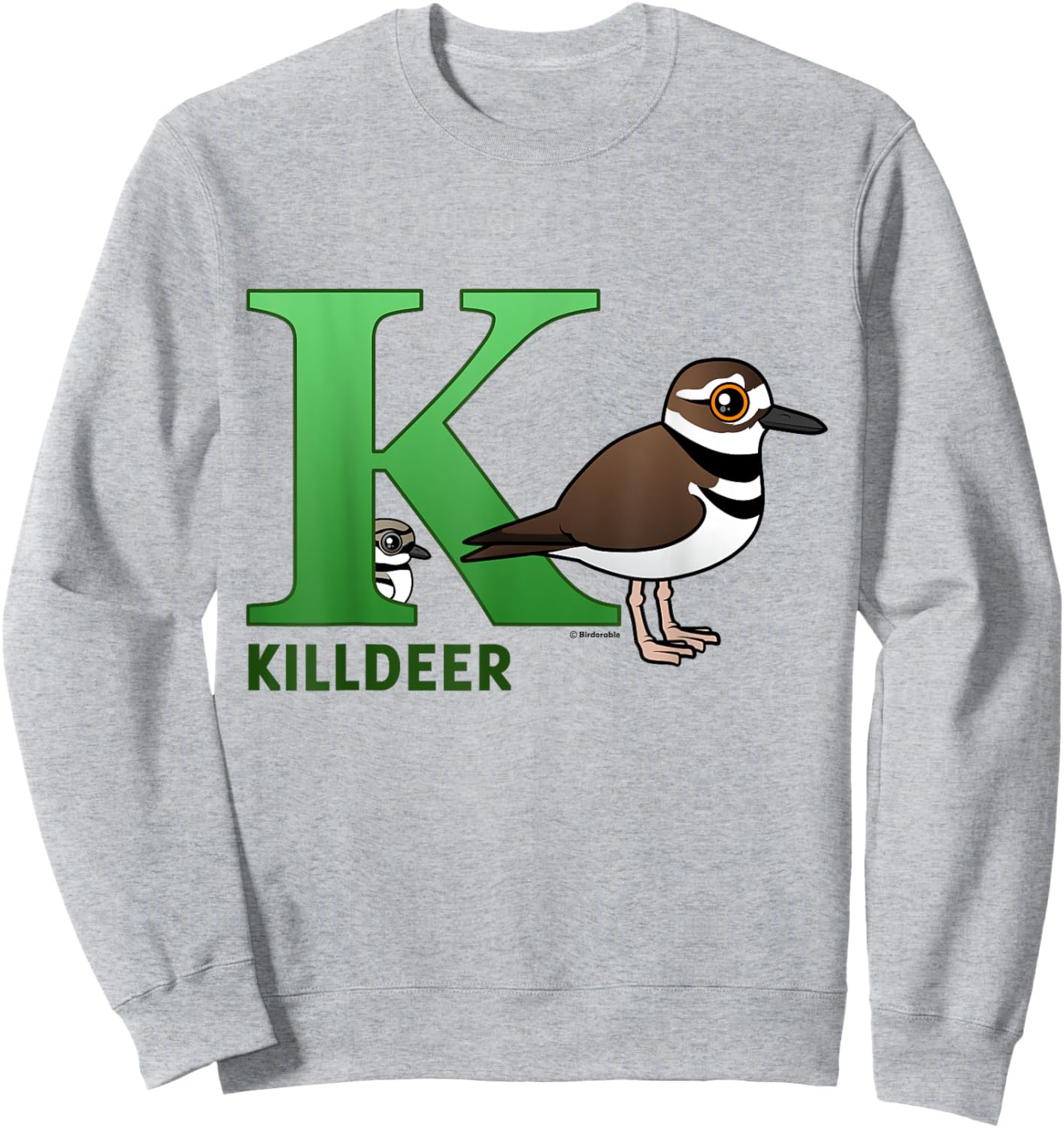 Cute K is for Killdeer Cartoon Alphabet Bird Gift Sweatshirt - Sweatshirt | Ash