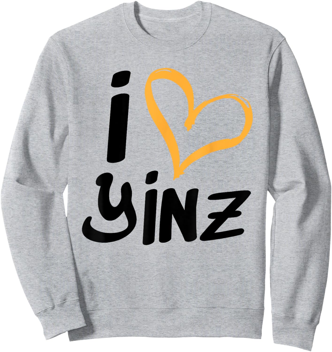 Pittsburgh Yinzer I love Yinz T shirt - Men Women Child Sweatshirt - Sweatshirt | Ash