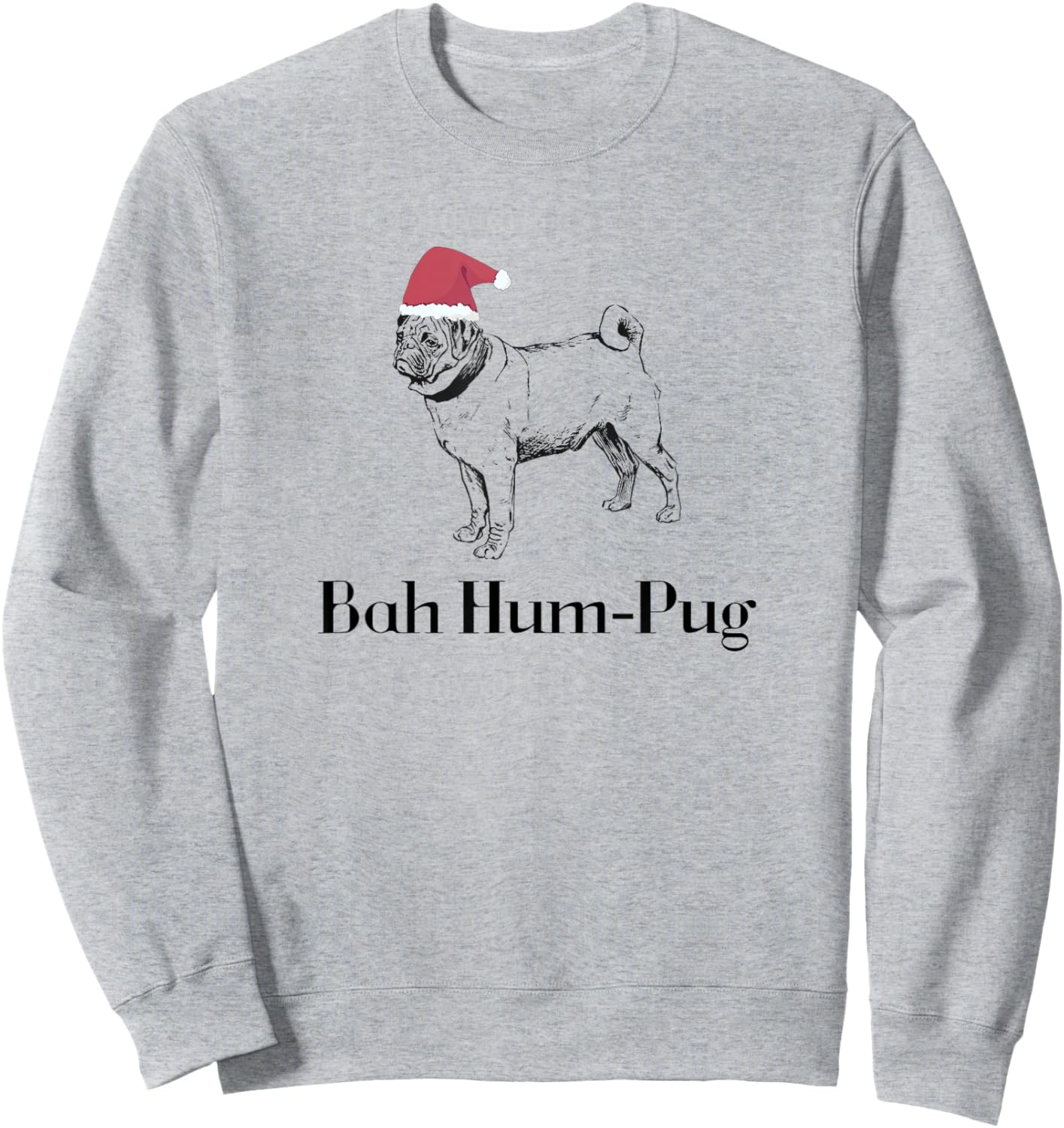 Festive Christmas Bah Hum-Pug Pug Puppy Sweatshirt - Sweatshirt | Ash