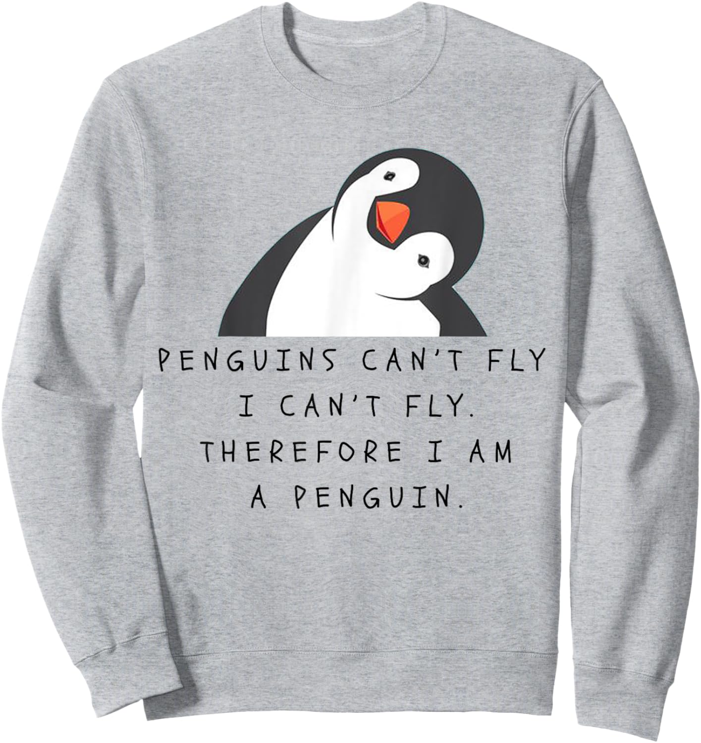 Funny Penguins Woman Man Children Gift Sweatshirt - Sweatshirt | Ash