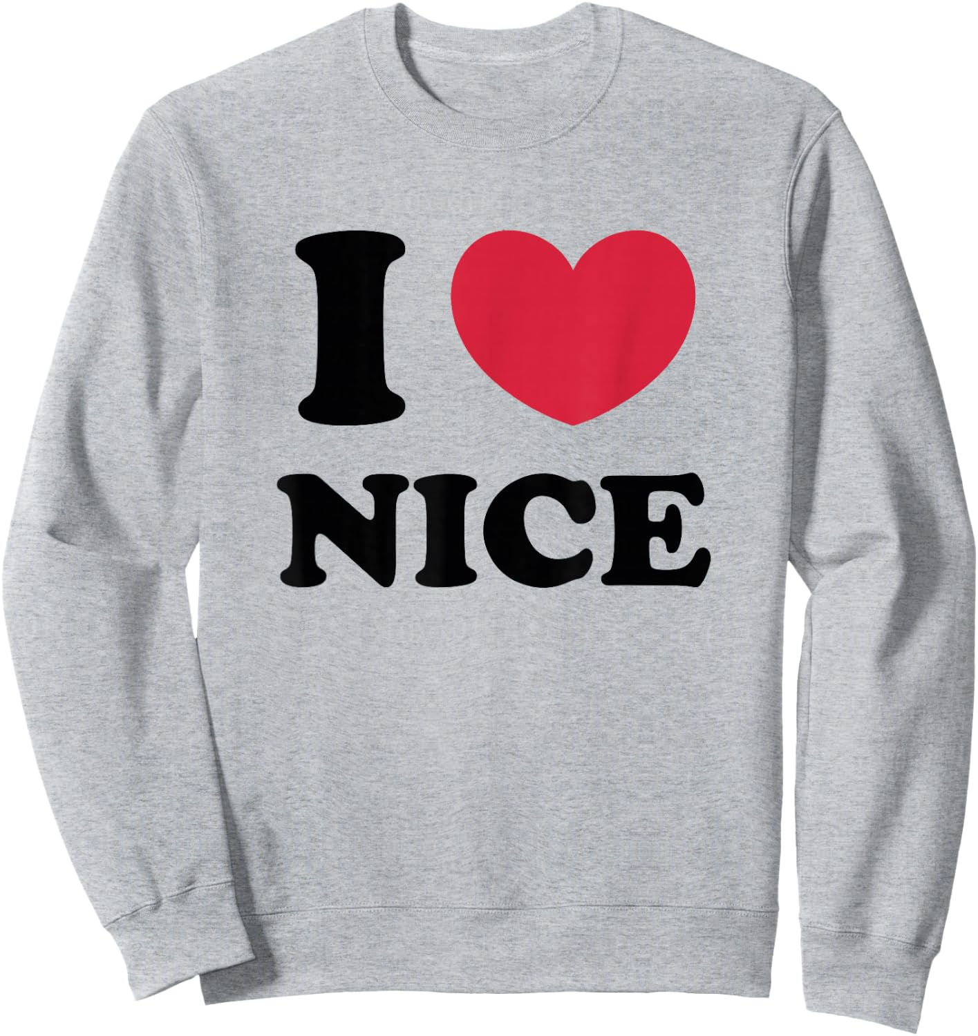 I Love Nice , white, S Sweatshirt - Sweatshirt | Ash