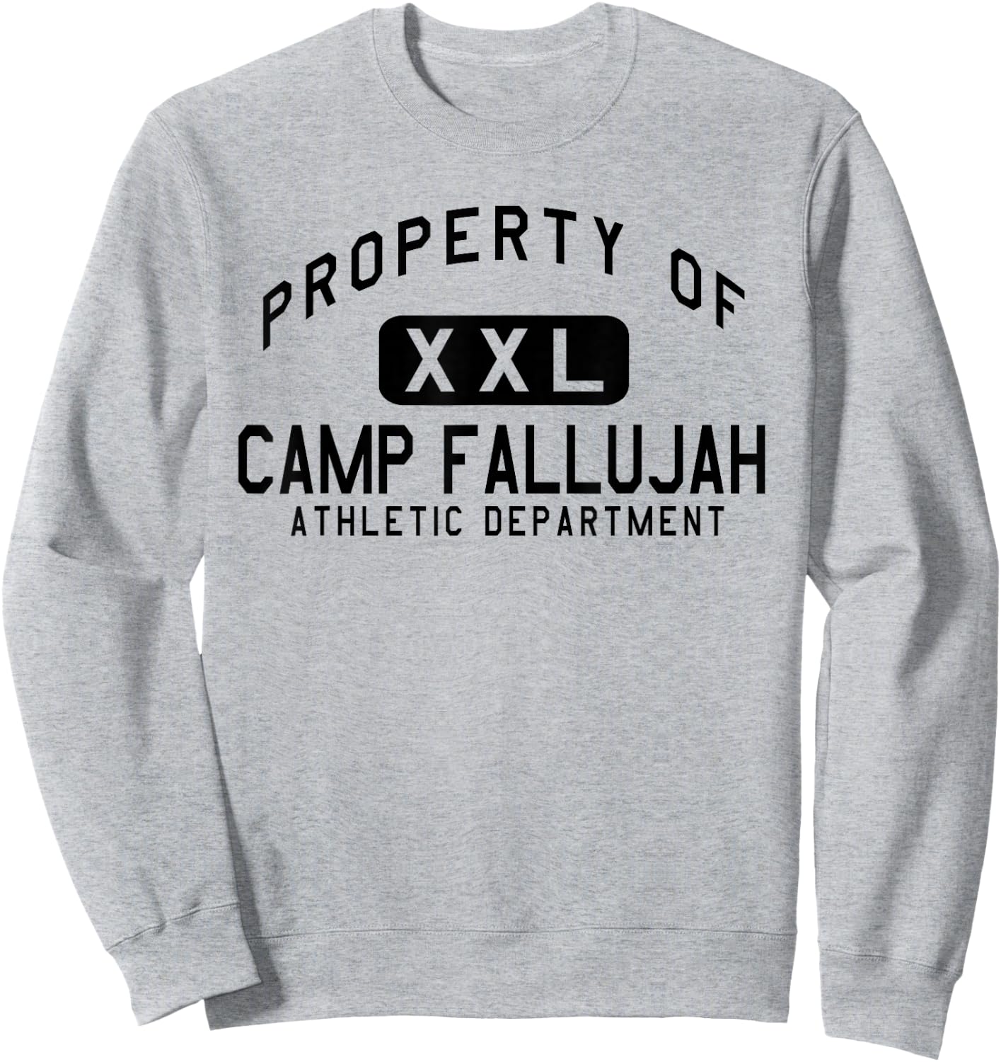 Property of Camp Fallujah Athletic Department Sweatshirt - Sweatshirt | Ash