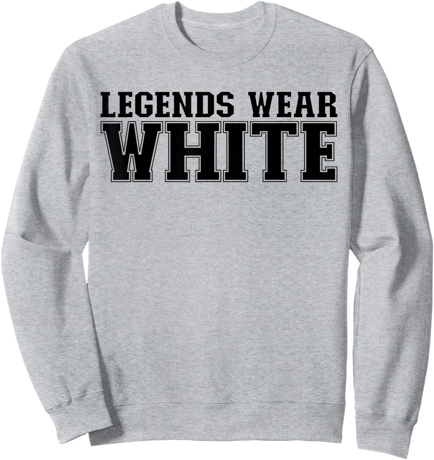 Legends Wear White Spirit Wear Team Game Color War Funny Sweatshirt - Sweatshirt | Ash