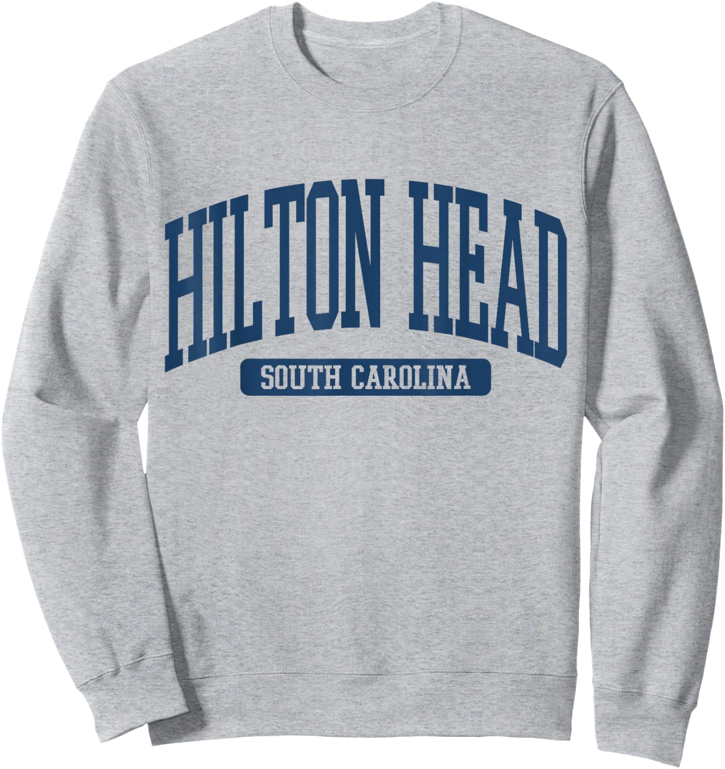 Hilton Head South Carolina Souvenir Beach, Retro, Vintage Sweatshirt - Sweatshirt | Ash