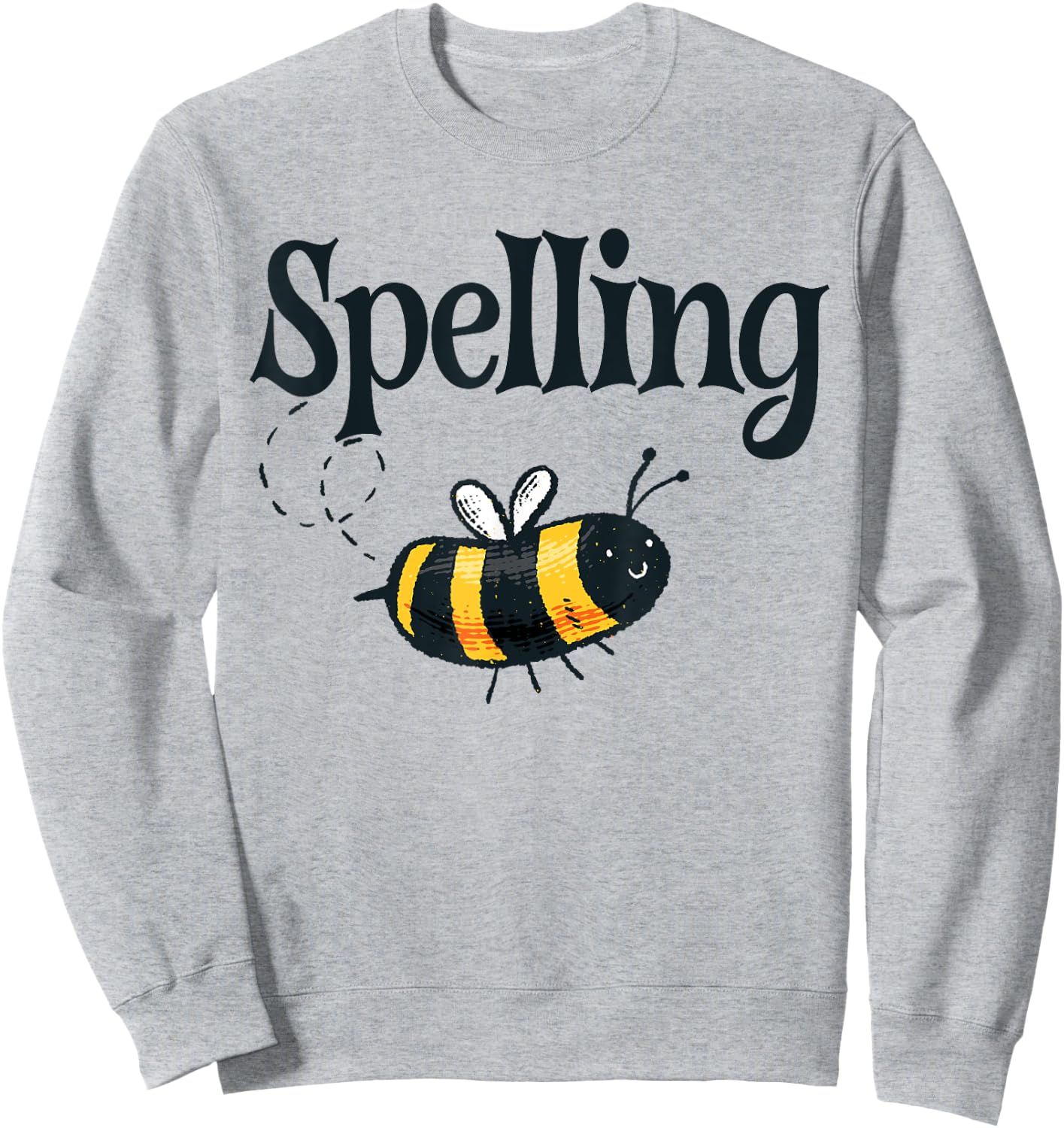 Spelling Bee Buzzing Bee Spelling Competition Spelling Bee Sweatshirt - Sweatshirt | Ash