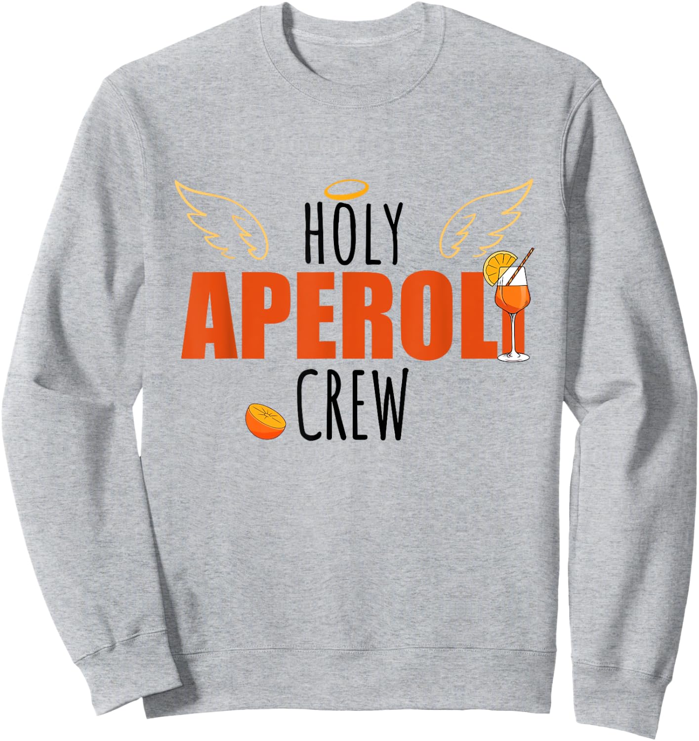 Holy Spritz Aperölchen Spritztour Aperoli Crew , White Sweatshirt - Sweatshirt | Ash