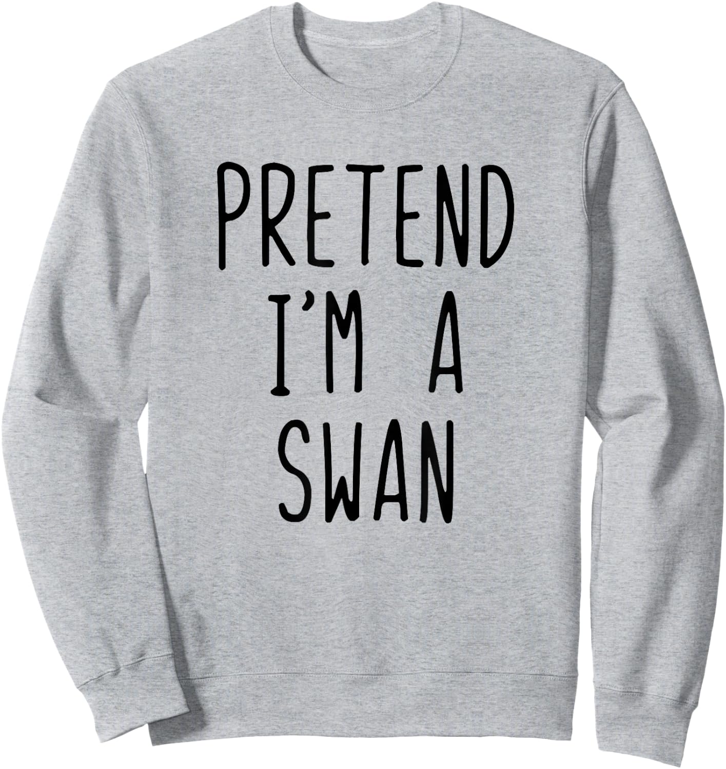 Pretend I'm Swan Costume Halloween Funny Lazy Adult Kids Sweatshirt - Sweatshirt | Ash