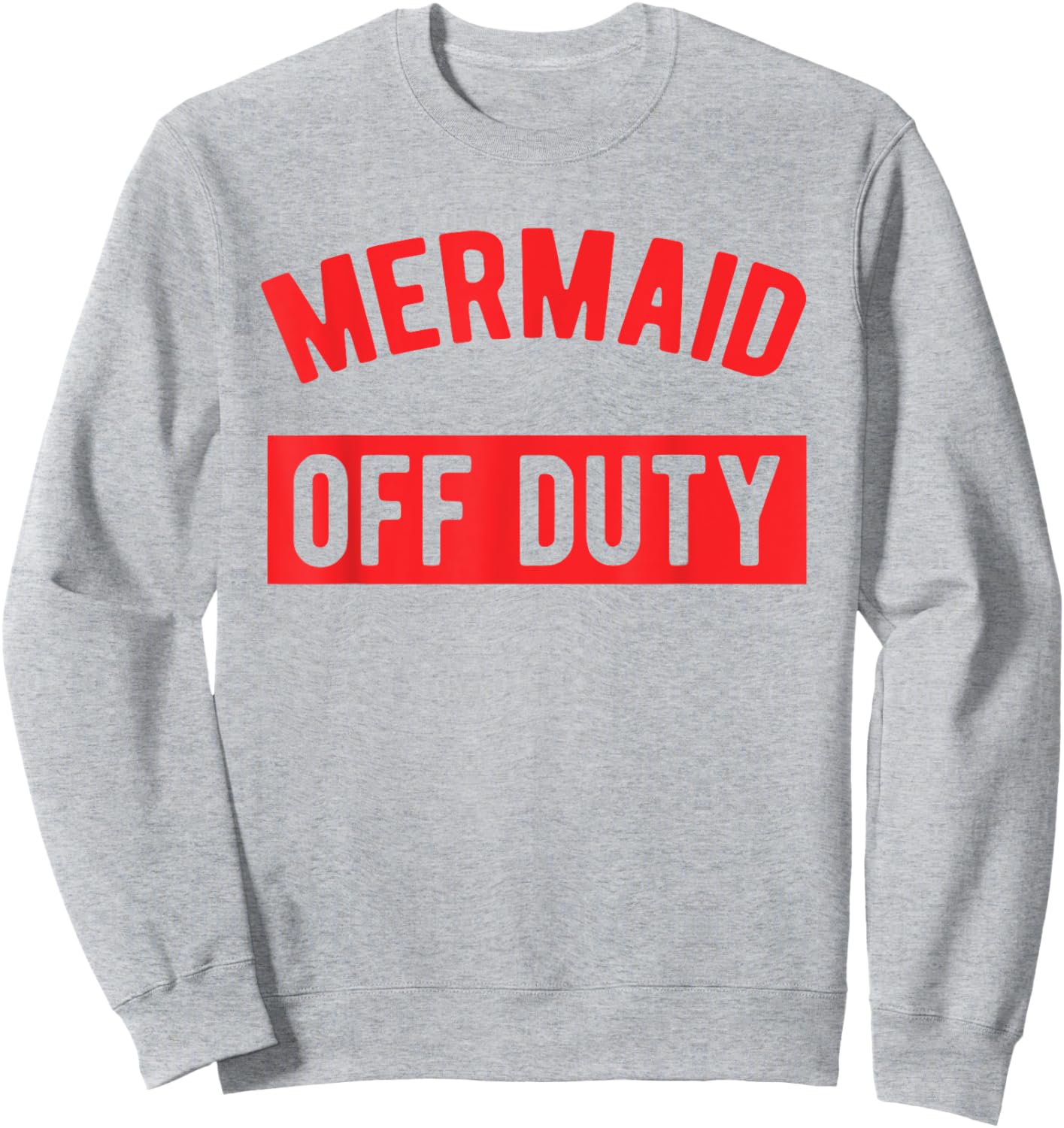 Mermaid Off Duty - Girls & Women's Summer Sweatshirt - Sweatshirt | Ash